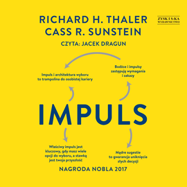 Audiobook Impuls. Wydanie finalne  - autor Richard H. Thaler;Cass R. Sunstein   - czyta Jacek Dragun