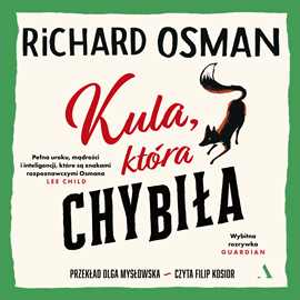 Audiobook Kula, która chybiła  - autor Richard Osman   - czyta Filip Kosior