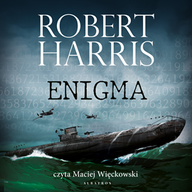 Audiobook Enigma  - autor Robert Harris   - czyta Maciej Więckowski