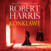Audiobook Konklawe  - autor Robert Harris   - czyta Marcin Popczyński