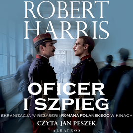 Audiobook Oficer i szpieg  - autor Robert Harris   - czyta Jan Peszek