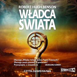 Audiobook Władca świata  - autor Robert Hugh Benson   - czyta Dawid Rajwa