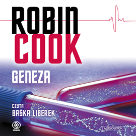 Audiobook Geneza  - autor Robin Cook   - czyta Baśka Liberek