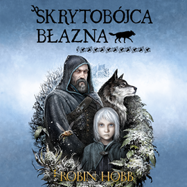 Audiobook Skrytobójca Błazna  - autor Robin Hobb   - czyta Maciej Więckowski