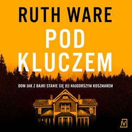 Audiobook Pod kluczem  - autor Ruth Ware   - czyta Magda Karel