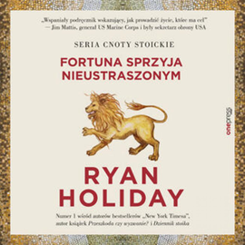 Audiobook Odwagi! Fortuna sprzyja nieustraszonym  - autor Ryan Holiday   - czyta Tomasz Boruszczak
