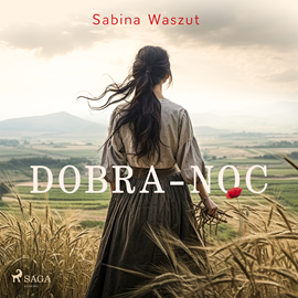 Audiobook Dobra-noc  - autor Sabina Waszut   - czyta Joanna Domańska