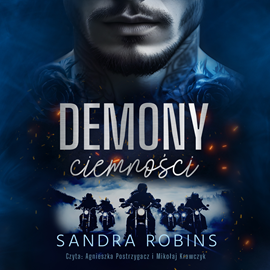 Audiobook Demony ciemności  - autor Sandra Robins   - czyta zespół aktorów