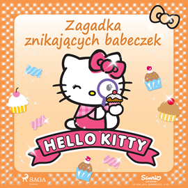 Audiobook Hello Kitty - Zagadka znikających babeczek  - autor Sanrio   - czyta Joanna Pach-Żbikowska