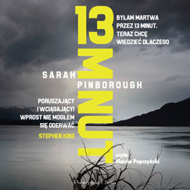 Audiobook 13 minut  - autor Sarah Pinborough   - czyta Marcin Popczyński
