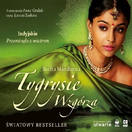 Audiobook Tygrysie Wzgórza  - autor Sarita Mandanna   - czyta Janusz Zadura