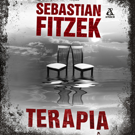 Audiobook Terapia  - autor Sebastian Fitzek   - czyta Albert Osik