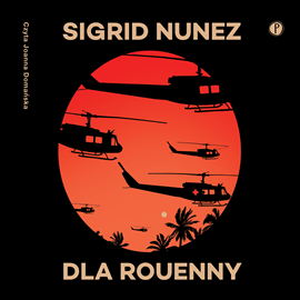 Audiobook Dla Rouenny  - autor Sigrid Nunez   - czyta Joanna Domańska