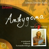 Audiobook Antygona  - autor Sofokles   - czyta zespół lektorów