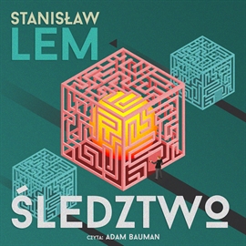 Audiobook Śledztwo  - autor Stanisław Lem   - czyta Adam Bauman