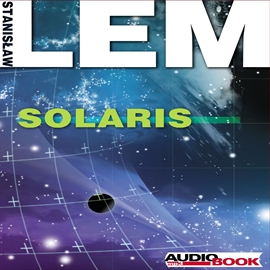 Audiobook Solaris.  - autor Stanisław Lem   - czyta Jerzy Trela