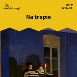 Audiobook Na tropie  - autor Stefan Grabiński   - czyta Jaśmina Polak