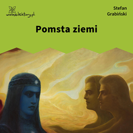 Audiobook Pomsta ziemi  - autor Stefan Grabiński   - czyta Krzysztof Szczepaniak
