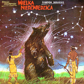 Audiobook Wielka Niedźwiedzica  - autor Stefan Majchrowski   - czyta zespół lektorów