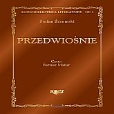 Audiobook Przedwiośnie  - autor Stefan Żeromski   - czyta Bartosz Mazur