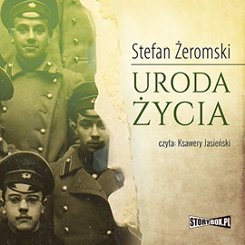 Audiobook Uroda życia  - autor Stefan Żeromski   - czyta Ksawery Jasieński