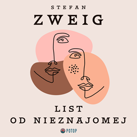 Audiobook List od nieznajomej  - autor Stefan Zweig   - czyta Krzysztof Baranowski