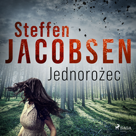 Audiobook Jednorożec  - autor Steffen Jacobsen   - czyta Jacek Rozenek