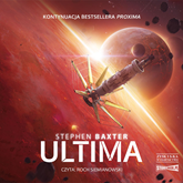 Audiobook Ultima  - autor Stephen Baxter   - czyta Roch Siemianowski