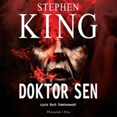 Audiobook Doktor Sen  - autor Stephen King   - czyta Roch Siemianowski