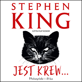 Audiobook Jest krew...  - autor Stephen King   - czyta Filip Kosior