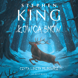 Audiobook Łowca snów  - autor Stephen King   - czyta Leszek Filipowicz
