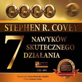 Audiobook 7 nawyków skutecznego działania  - autor Stephen R. Covey   - czyta Ireneusz Załóg