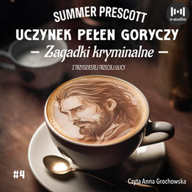 Audiobook Uczynek pełen goryczy  - autor Summer Presscot   - czyta Anna Grochowska
