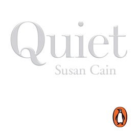 Audiobook Quiet. The power of introverts in a world that can't stop talking  - autor Susan Cain   - czyta Kathe Mazur