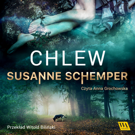 Audiobook Chlew  - autor Susanne Schemper   - czyta Anna Grochowska
