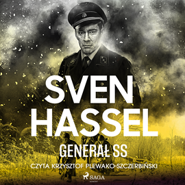 Audiobook Generał SS  - autor Sven Hassel   - czyta Krzysztof Plewako-Szczerbiński