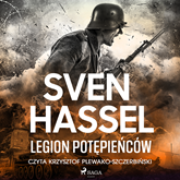 Audiobook Legion potępieńców  - autor Sven Hassel   - czyta Krzysztof Plewako-Szczerbiński