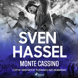 Audiobook Monte Cassino  - autor Sven Hassel   - czyta Krzysztof Plewako-Szczerbiński