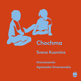 Audiobook Chochma  - autor Svens Kuzmins   - czyta Jan Kardasiński
