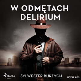 Sylwester Burzych - W odmętach delirium (2023)