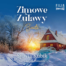 Audiobook Zimowe Żuławy. Beata  - autor Sylwia Kubik   - czyta Joanna Domańska