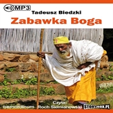 Audiobook Zabawka Boga  - autor Tadeusz Biedzki   - czyta Roch Siemianowski