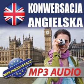 Audiobook Konwersacja angielska  - autor team english-to-go.eu   - czyta zespół aktorów