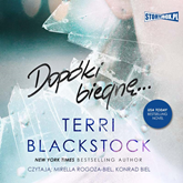 Audiobook Dopóki biegnę. Tom 1  - autor Terri Blackstock   - czyta zespół aktorów