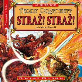 Audiobook Straż! Straż!  - autor Terry Pratchett   - czyta Maciej Kowalik