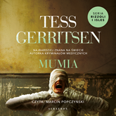 Audiobook Mumia  - autor Tess Gerritsen   - czyta Marcin Popczyński