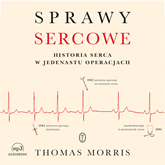 Audiobook Sprawy sercowe  - autor Thomas Morris   - czyta Wojciech Stagenalski