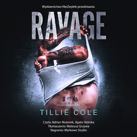 Audiobook Ravage  - autor Tillie Cole   - czyta zespół aktorów
