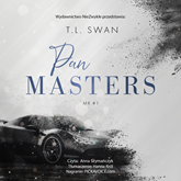 Audiobook Pan Masters  - autor T.L. Swan   - czyta Anna Szymańczyk