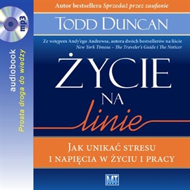 Audiobook Życie na linie  - autor Todd Duncan   - czyta Patryk Steczek